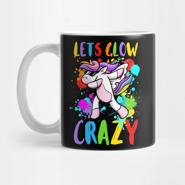 Let's Glow Crazy Glow  crazy Party by Myartstor 
